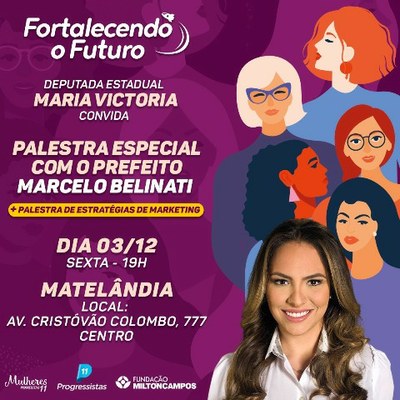 O Progressistas do Paraná tem a honra de te convidar para um encontro Fortalecendo o Futuro,  Mulheres Progressistas. 