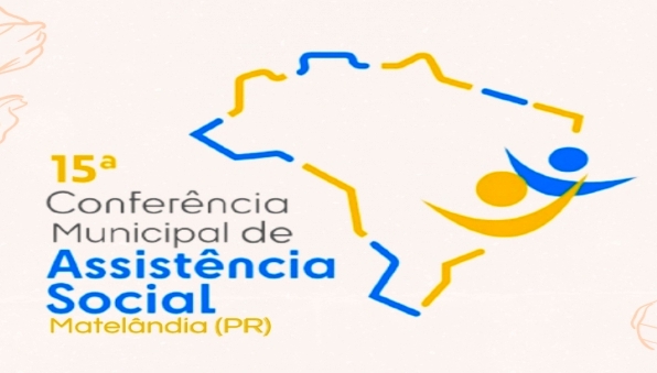 Vereadores participam da XV Conferência Municipal de Assistência Social.